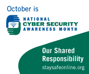 October is National Cyber Security Awareness month
